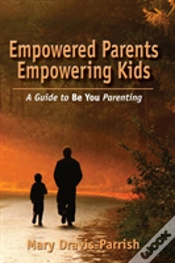 Capa do artigo Empowered Parents Empowering Kids