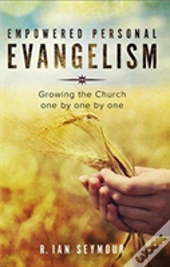 Empowered Personal Evangelism