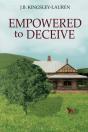 Empowered To Deceive - Preview