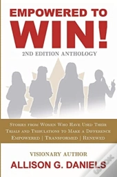 Empowered To Win, 2nd Edition Anthology