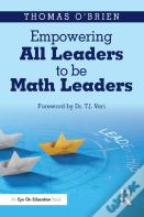 Empowering All Leaders To Be Math Leaders