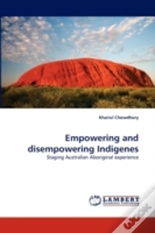 Empowering And Disempowering Indigenes