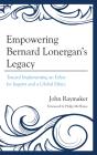 Empowering Bernard Lonergan'S Legacy - Preview