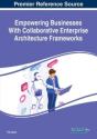 Empowering Businesses With Collaborative Enterprise Architecture Frameworks - Preview