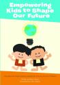 Empowering Kids To Shape Our Future: Inspirational Global Issues Lessons For Primary School Children - Preview