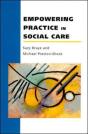 Empowering Practice In Social Care - Preview