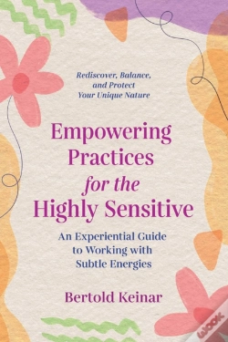Capa do artigo Empowering Practices For The Highly Sensitive