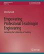 Empowering Professional Teaching In Engineering - Preview