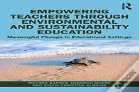 Empowering Teachers Through Environmental And Sustainability Education
