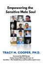 Empowering The Sensitive Male Soul - Preview