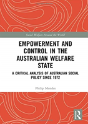 Empowerment And Control In The Australian Welfare State - Preview