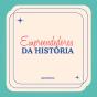 Empreendedoras Da História - Preview