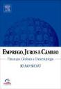 Emprego, Juros e Câmbio - Preview