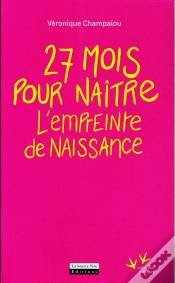 Capa do artigo Empreinte. 27 Mois Pour Naitre (L