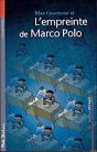 Empreinte De Marco Polo - Preview