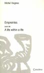 Empreintes ; A Life Within A Life - Preview