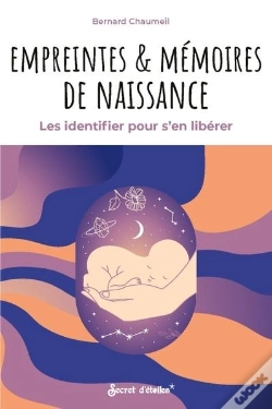 Capa do artigo Empreintes & Mémoires De Naissance : Les Identifier Pour S'En Libérer