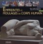 Empreintes Et Moulages Du Corps Humain - Preview