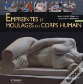 Empreintes Et Moulages Du Corps Humain