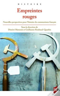 Capa do artigo Empreintes Rouges : Nouvelles Perspectives Pour L'Histoire Du Communisme Français