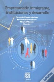 Capa do artigo Empresariado Inmigrante, Instituciones Y Desarrollo.