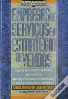Empresas de Serviços e a Estratégia de Vendas