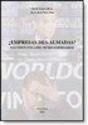¿Empresas Des-Almadas? Una Visión Ética Del Mundo Empresarial. - Preview