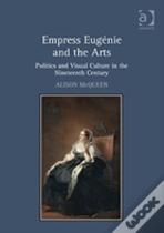 Empress Eugenie And The Arts