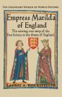 Empress Matilda Of England - Preview