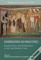 Empresses-In-Waiting