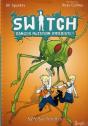 Emprise De La Sauterelle. Switch Alerte - Preview