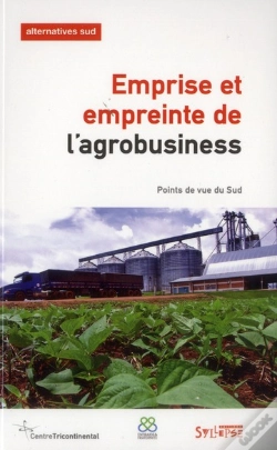 Capa do artigo Emprise Et Empreinte De L'Agrobusiness