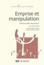 Emprise Et Manipulation ; Peut-On Guérir Des Sectes ? - Preview