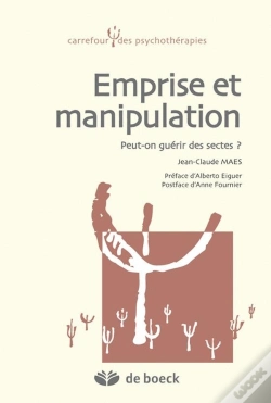 Capa do artigo Emprise Et Manipulation ; Peut-On Guérir Des Sectes ?