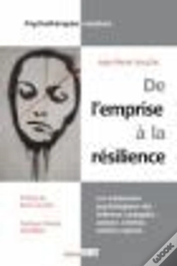 Capa do artigo Emprise Et Résilience ; Traitements Psych