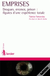 Capa do artigo Emprises, Drogues, Errance, Prison : Figures D