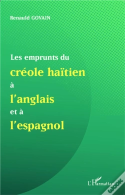 Capa do artigo Emprunts Du Créole Haïtien À L'Anglais Et À L'Espagnol
