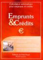 Emprunts Et Crédits ; Calculateur Automatique Pour Emprunts Et Crédits ; Un Outil Simple, Complet - Preview