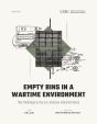 Empty Bins In A Wartime Environment - Preview