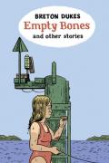 Empty Bones And Other Stories