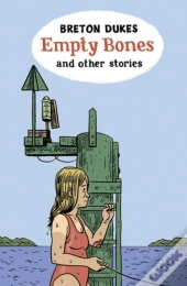 Empty Bones And Other Stories