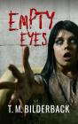 Empty Eyes - Preview