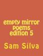 Empty Mirror Poems Edition 5 - Preview