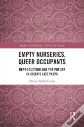 Empty Nurseries, Queer Occupants