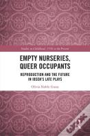 Empty Nurseries, Queer Occupants