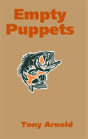 Empty Puppets - Preview