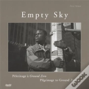 Capa do artigo Empty Sky ; Pelerinage A Ground Zero ; Pilgrimage To Ground Zero