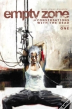 Capa do artigo Empty Zone Volume 1: Conversations With The Dead