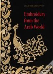 Emroidery From The Arab World