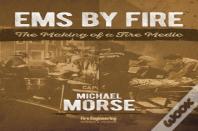 Ems By Fire